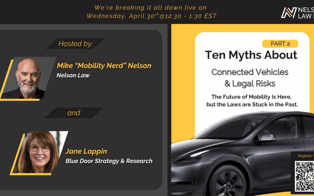 Part 2: 10 Myths About Connected Vehicles & Legal Risks