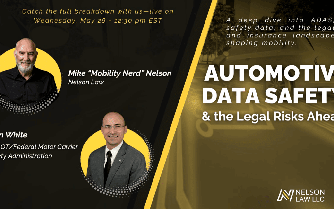 Automotive Data Safety & the Legal Risks Ahead